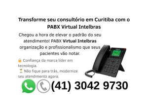 PABX Virtual Intelbras para consultórios em Curitiba: URA médica personalizada, relatórios detalhados e mobilidade completa. Atendimento profissional para pacientes.